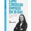 livro como conseguir emprego em 30 dias
